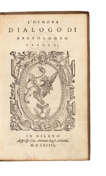 FOOD & WINE, etc.  TAEGIO, BARTOLOMEO. LHumore Dialogo.  1564